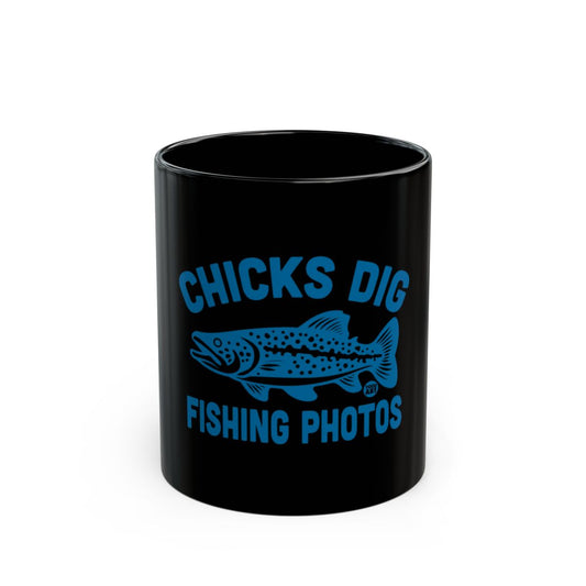 Chicks Dig Fishing Photos Design Mug Ideal Gift