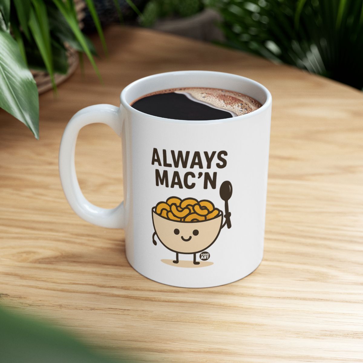 Always Mac'n Unique Graphic Mug for Hot Drinks