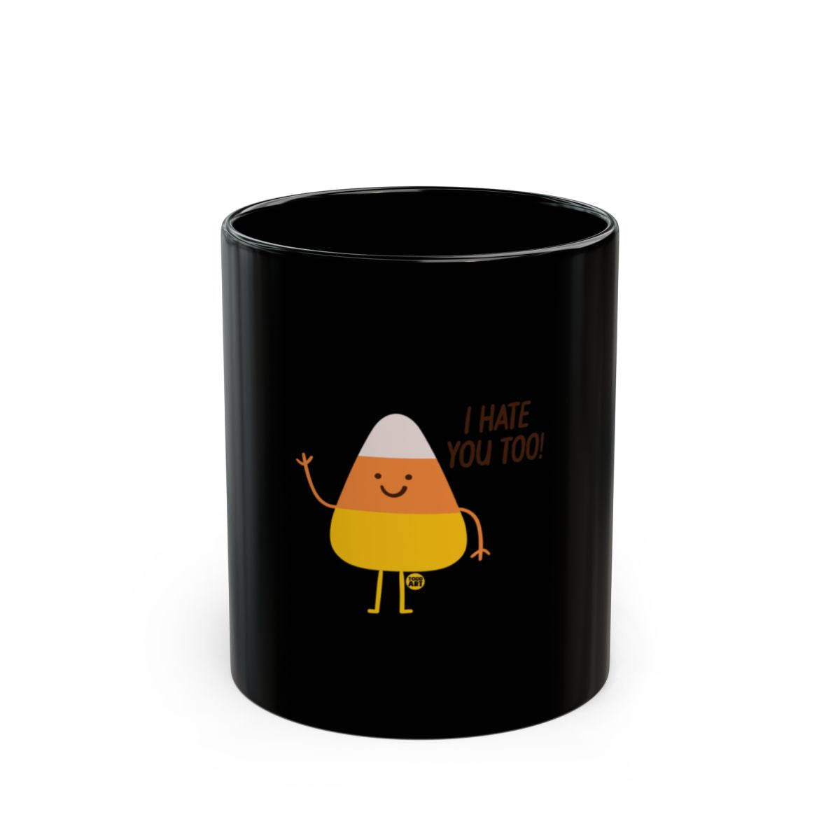I Hate You Too Candy Corn Mug for Halloween Fun