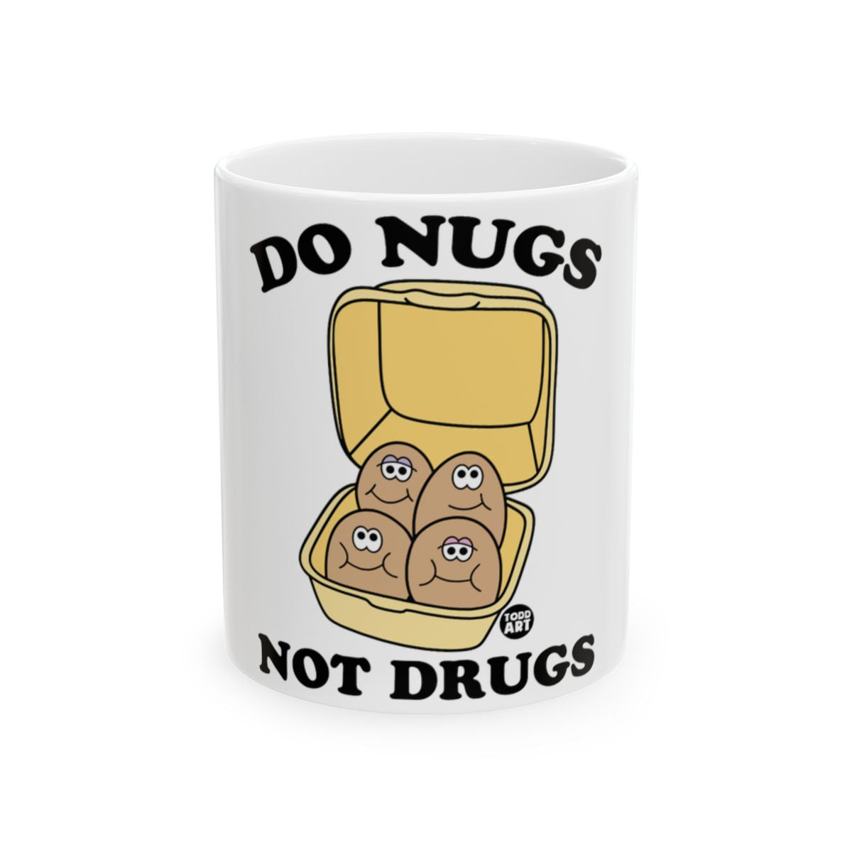 Do Nugs Not Drugs Fun Mug for Daily Use
