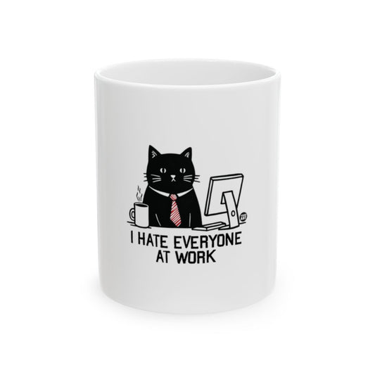 I Hate Everyone at Work Cute Cat Mug