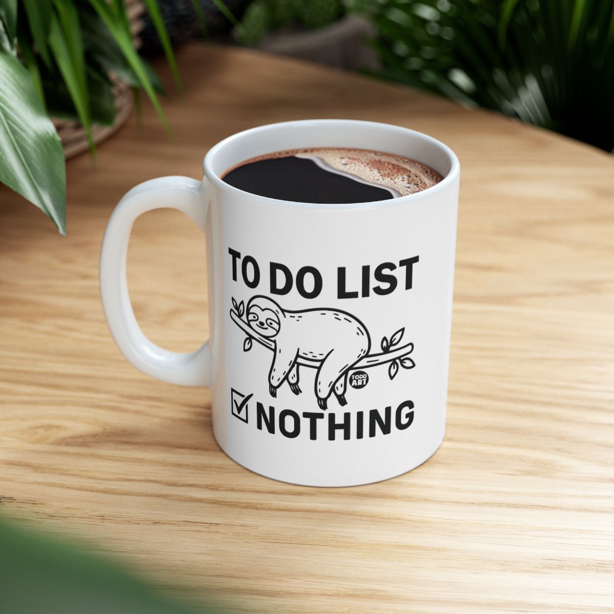 To Do List Nothing Sloth Funny Coffee Mug product