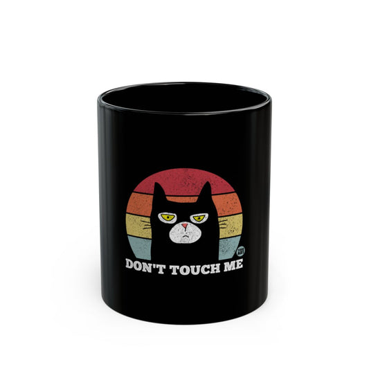 Don't Touch Me Black Cat Design on Coffee Mug