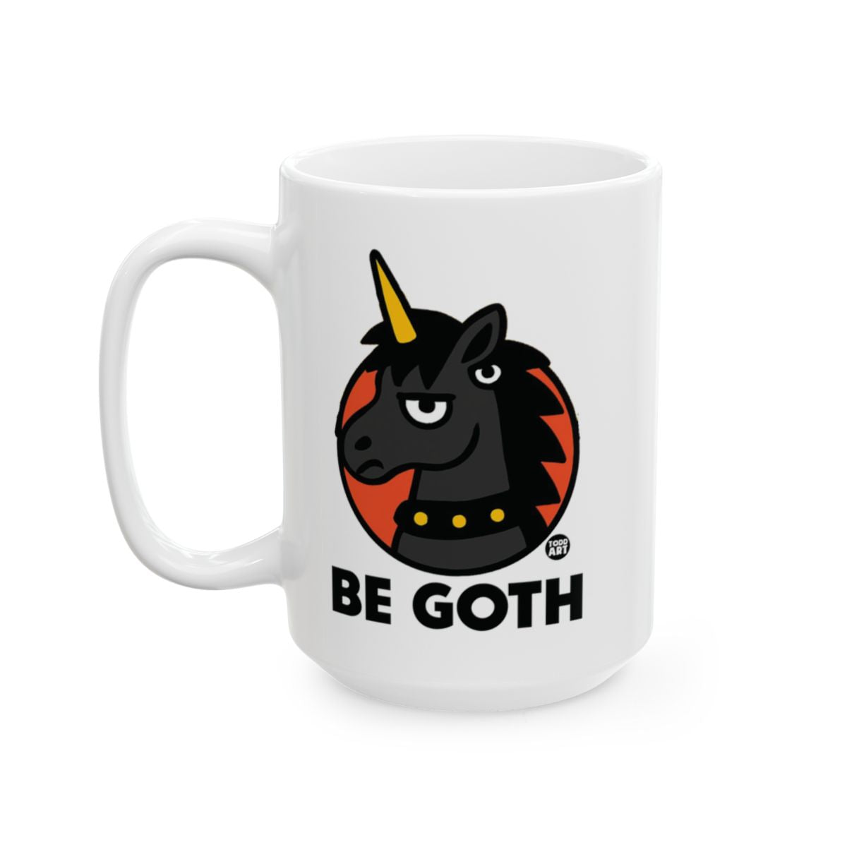 Be Goth Black Unicorn Design White Coffee Mug