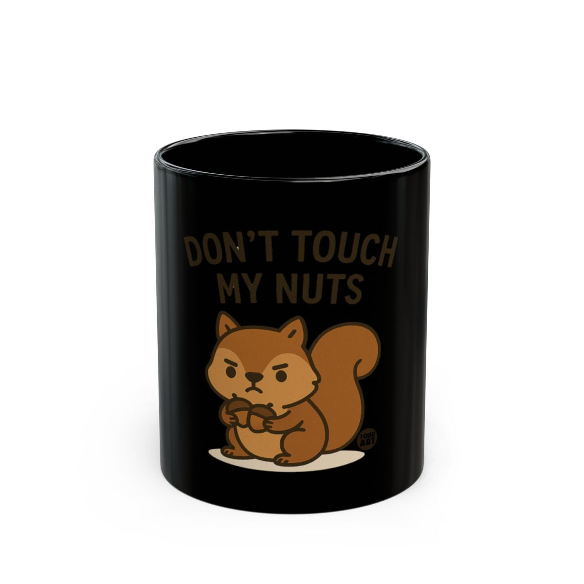 Cute Angry Squirrel Don't Touch My Nuts Mug