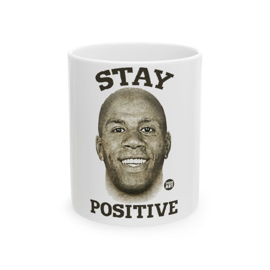 Stay Positive Inspirational Coffee Mug For Daily Motivation