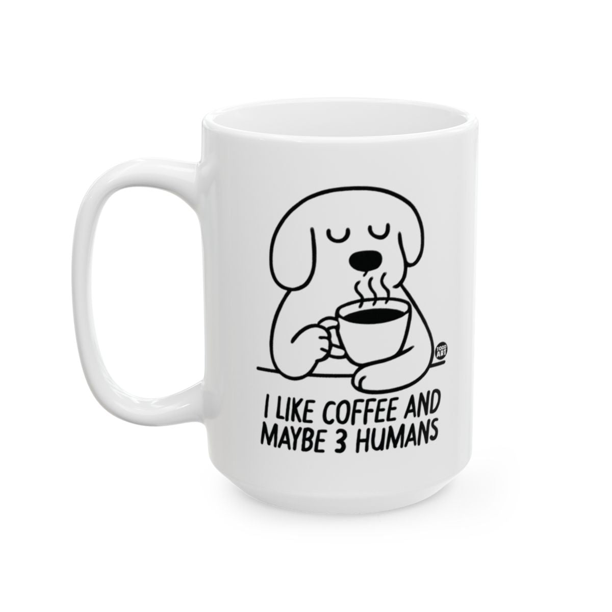 I Like Coffee And Maybe 3 Humans Mug Pinterest potential
