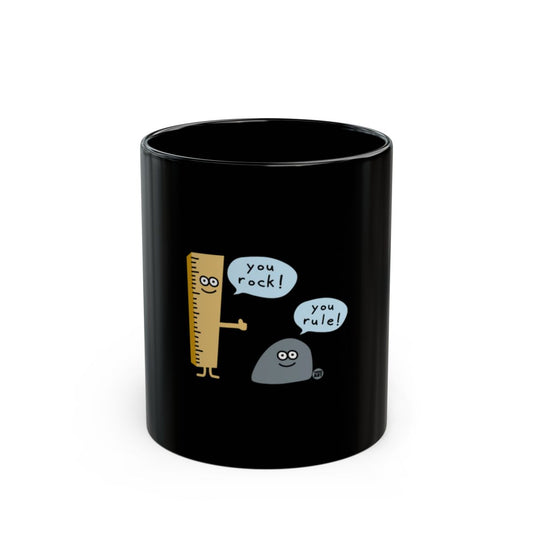 Funny Ruler and Rock You Rock You Rule Mug