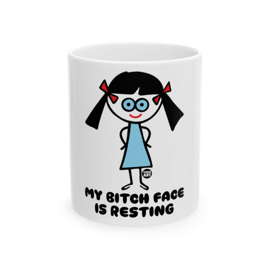 My Bitch Face Is Resting Funny Coffee Mug