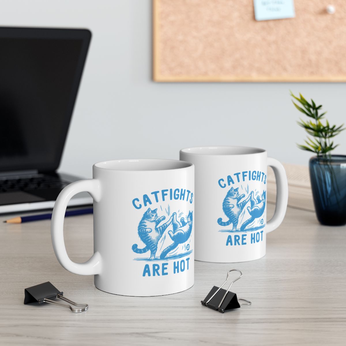 Catfights Are Hot Quote Mug Office Desk Accessory