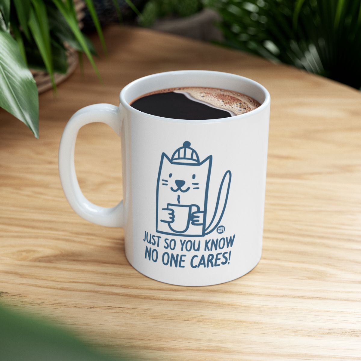 Just So You Know No One Cares Cat Mug