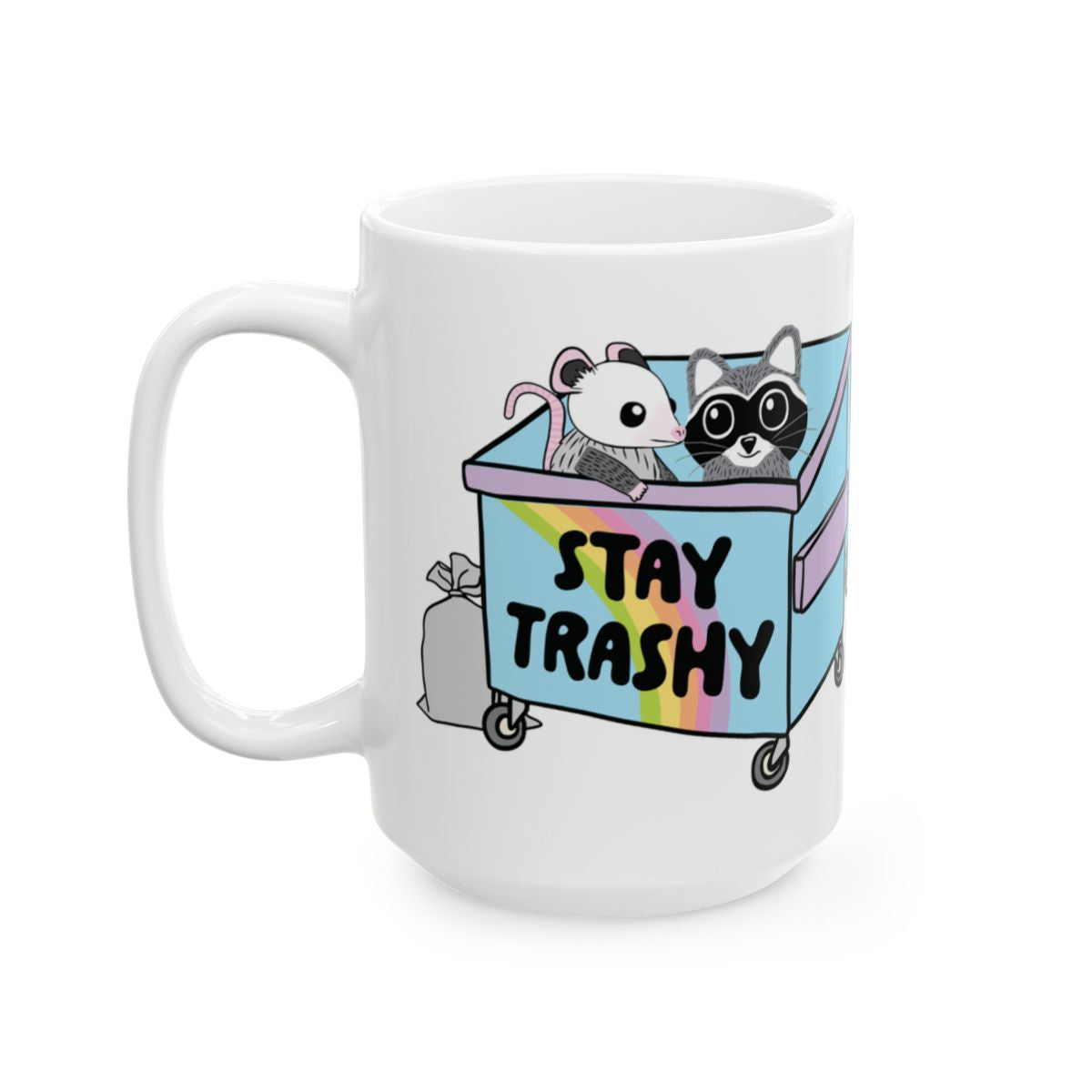 Stay Trashy Funny Animal Characters Mug