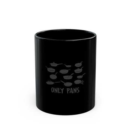 Only Pans Design Black Coffee Mug for Kitchen Enthusiasts