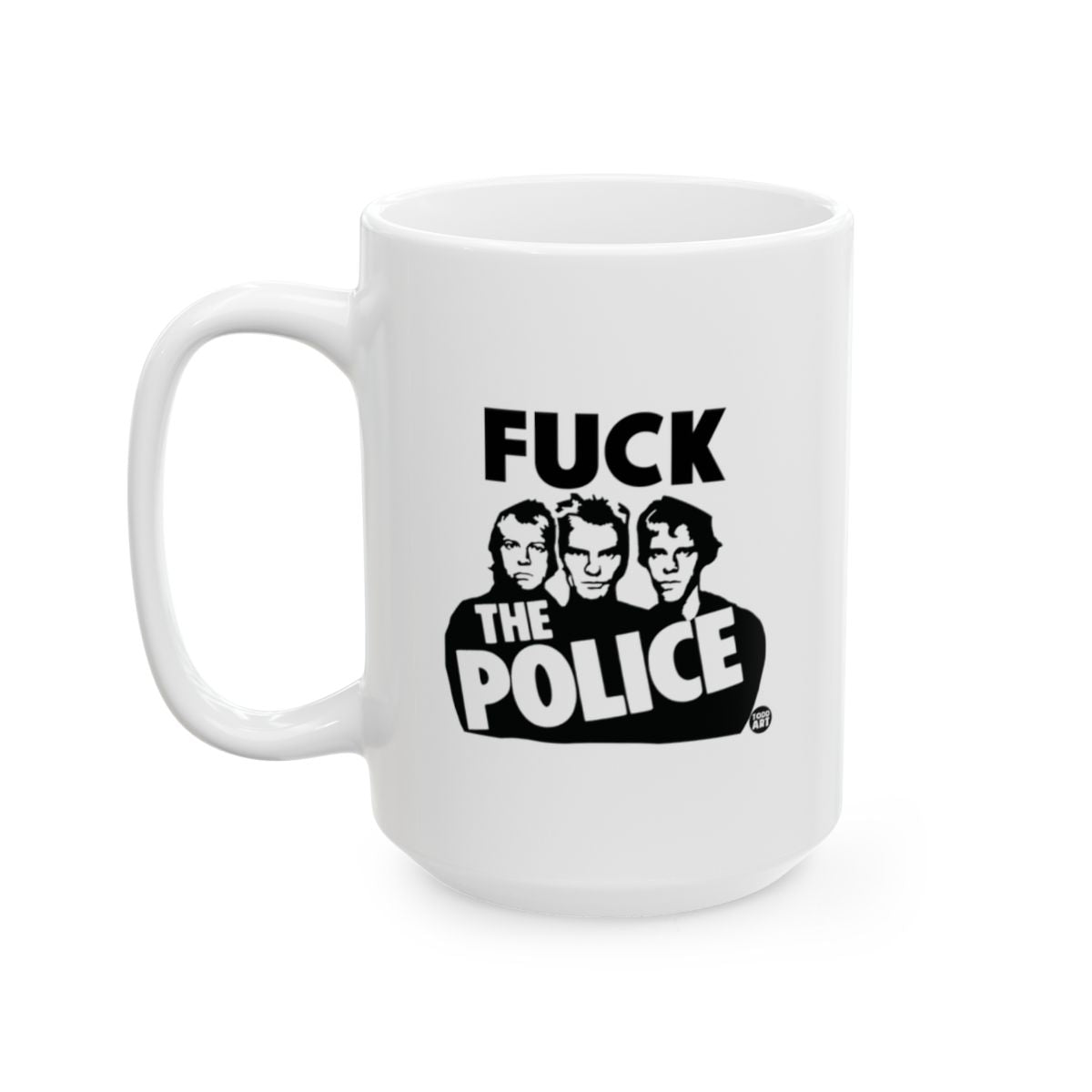 FUCK THE POLICE Large Coffee Mug