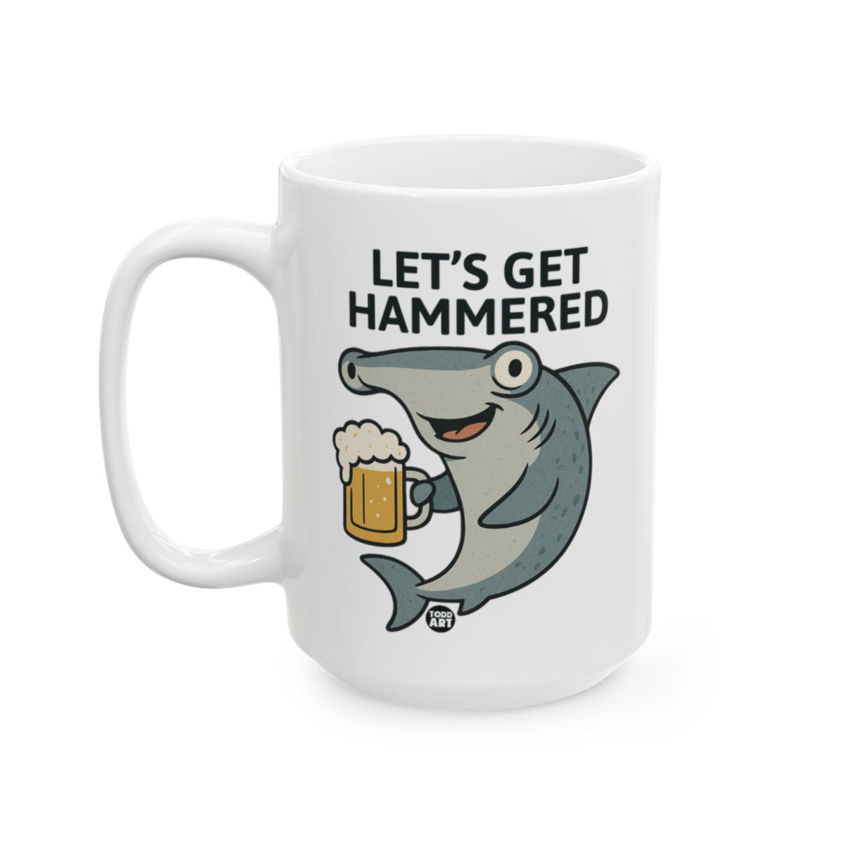 Let's Get Hammered Shark Design Mug