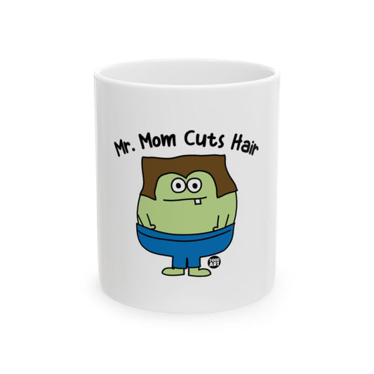 Fun Mr. Mom Cuts Hair Cartoon Mug for Coffee Lovers