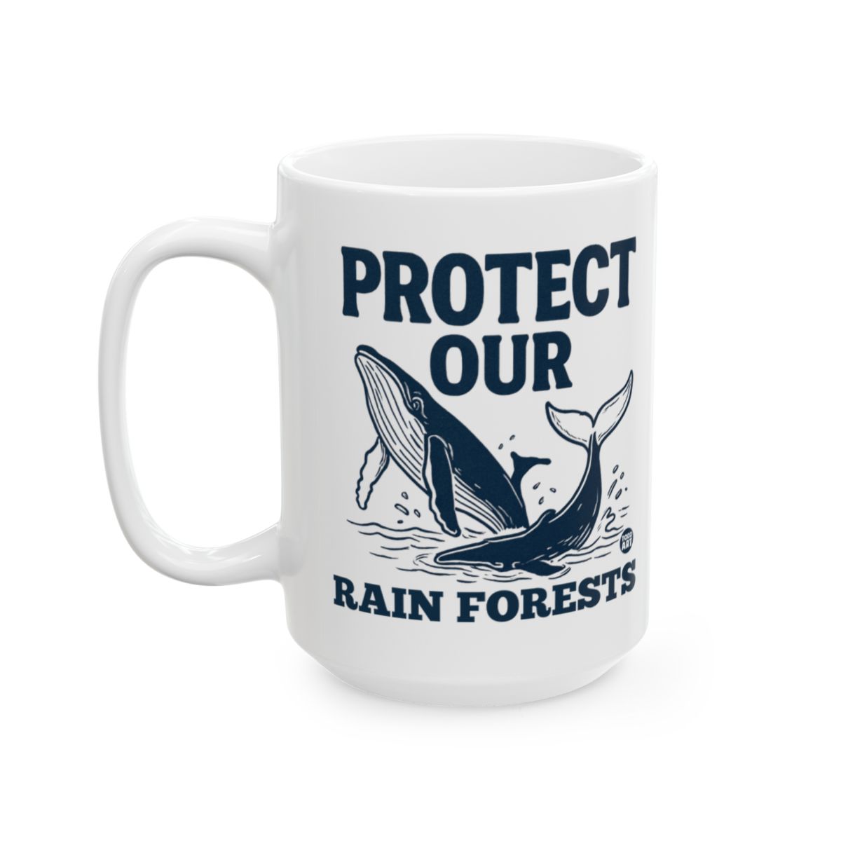 Protect Our Rain Forests Whale Design Mug