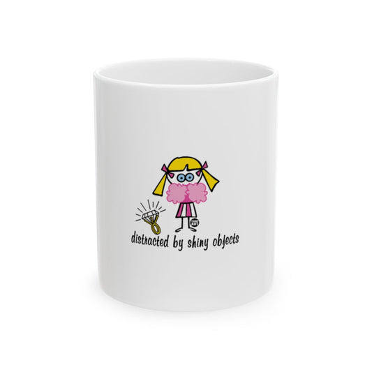 Distracted By Shiny Objects Girl Mug Product