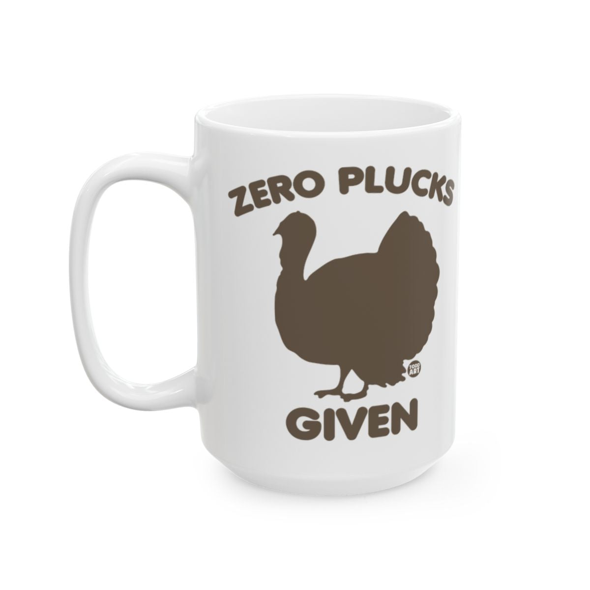 Zero Plucks Given Turkey Design Mug