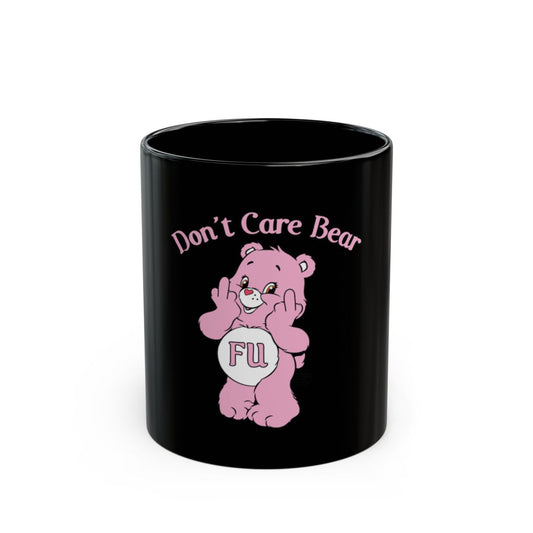 Don't Care Bear Pink Bear With Attitude Black Mug