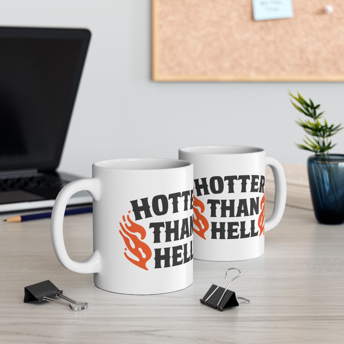 Hotter Than Hell Graphic Mug for Coffee Lovers