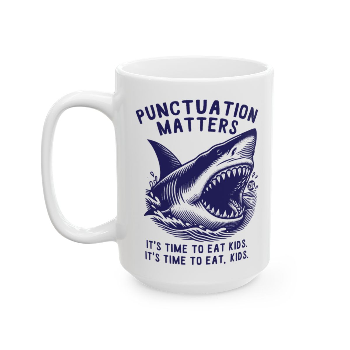 Punctuation Matters Shark Design Coffee Mug