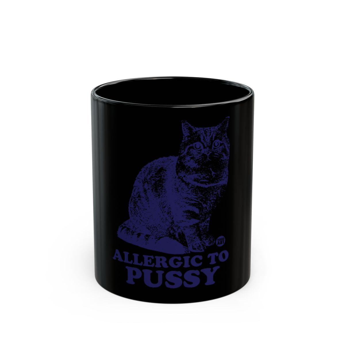 Allergic To Pussy Humorous Cat Lover Mug
